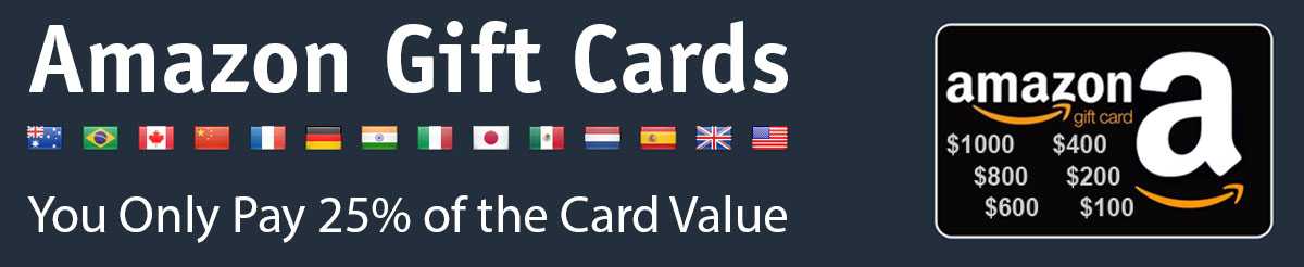 Amazon Gift Cards - You Only Pay 25% of the Card Value